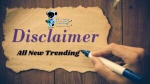 Disclaimer All New Trending