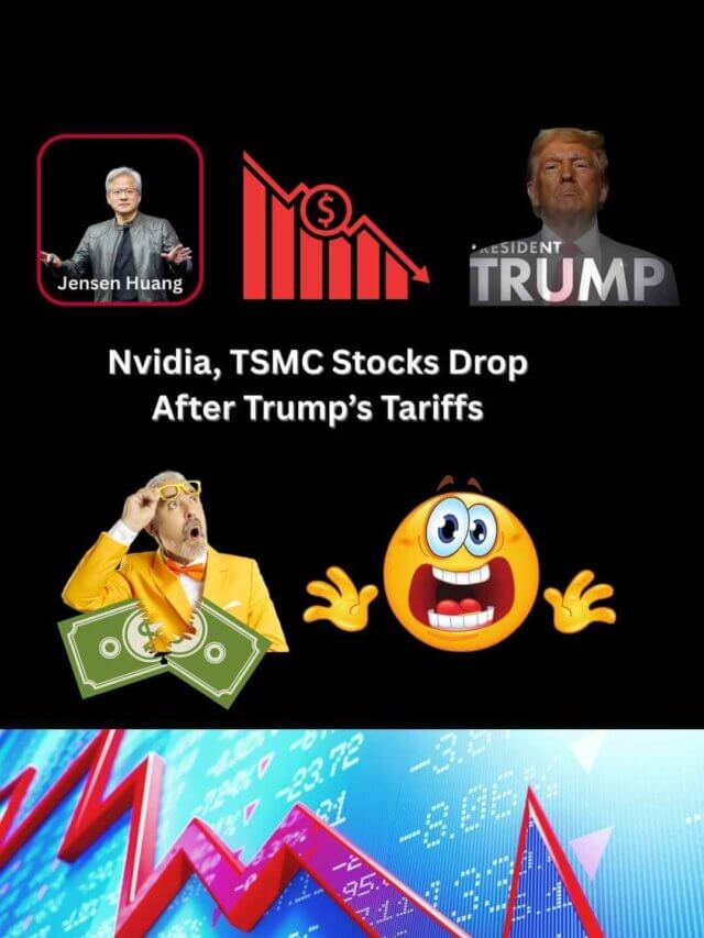 Nvidia, TSMC Stocks Drop After Trump’s Tariffs story